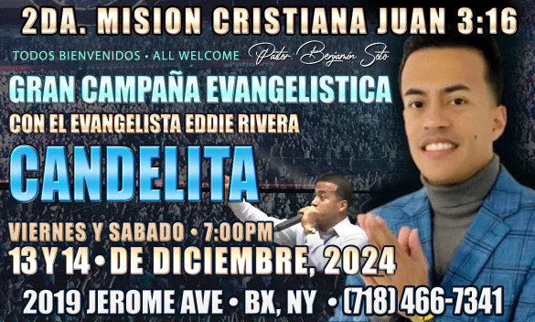 Volviendo a Pentecostes- Campaña Evangelista con Eddie Rivera "Candelita" Diciembre 2024